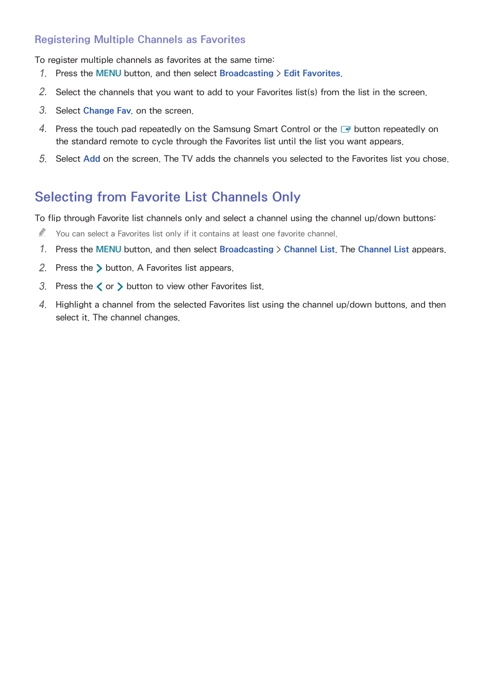 136 selecting from favorite list channels only, Selecting from favorite list channels only | Samsung UN55HU7200FXZA User Manual | Page 142 / 230