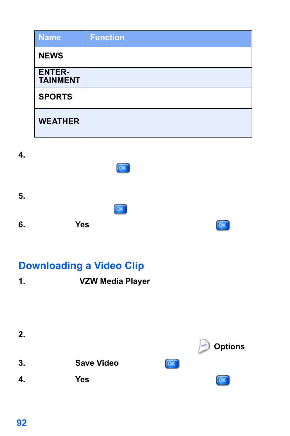 You can choose from the following categories, Downloading a video clip | Samsung SCH-A890ZSVXAR User Manual | Page 100 / 196