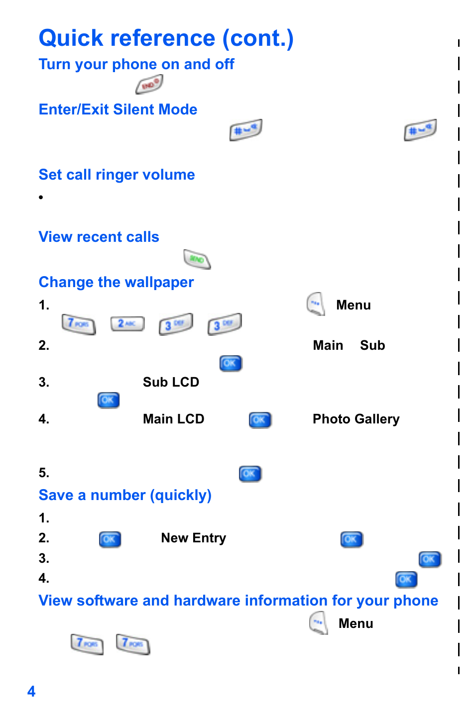 Quick reference (cont.), Turn your phone on and off, Press and hold | Enter/exit silent mode, Set call ringer volume, View recent calls, Change the wallpaper, Highlight the photo and press, Save a number (quickly), Press . with new entry highlighted, press again | Samsung SCH-A890ZSVXAR User Manual | Page 12 / 196