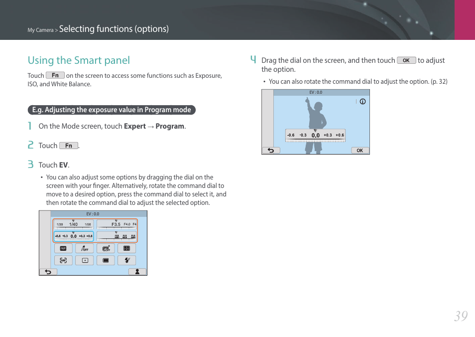 Using the smart panel, Selecting functions (options) | Samsung EV-NX2000BABUS User Manual | Page 40 / 203