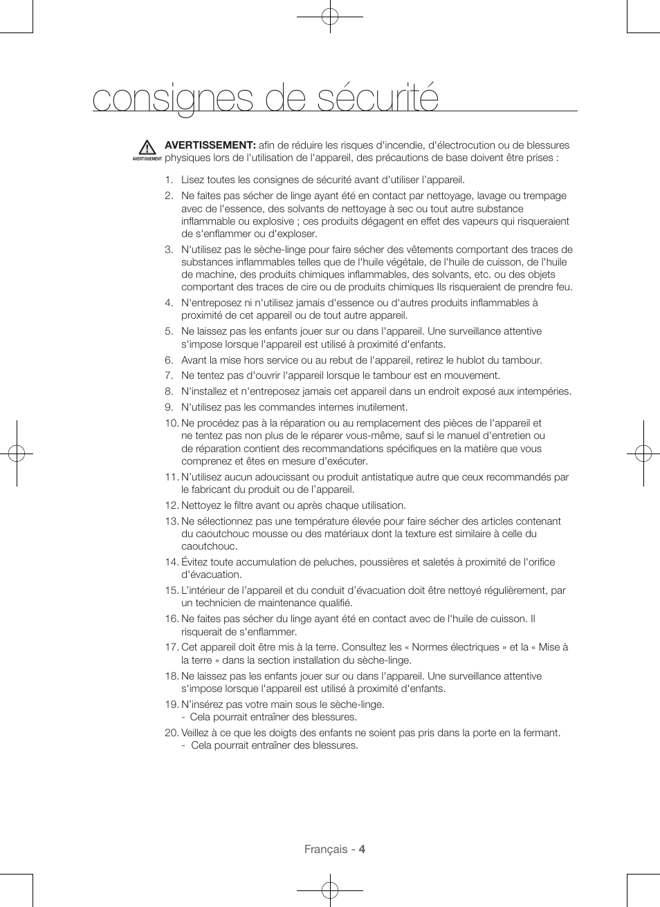 Consignes de sécurité | Samsung DV56H9000EW-A2 User Manual | Page 44 / 120