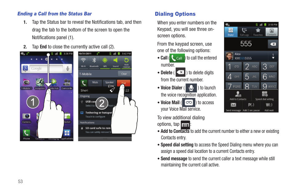 Dialing options | Samsung SGH-T959HAVTMB User Manual | Page 58 / 256