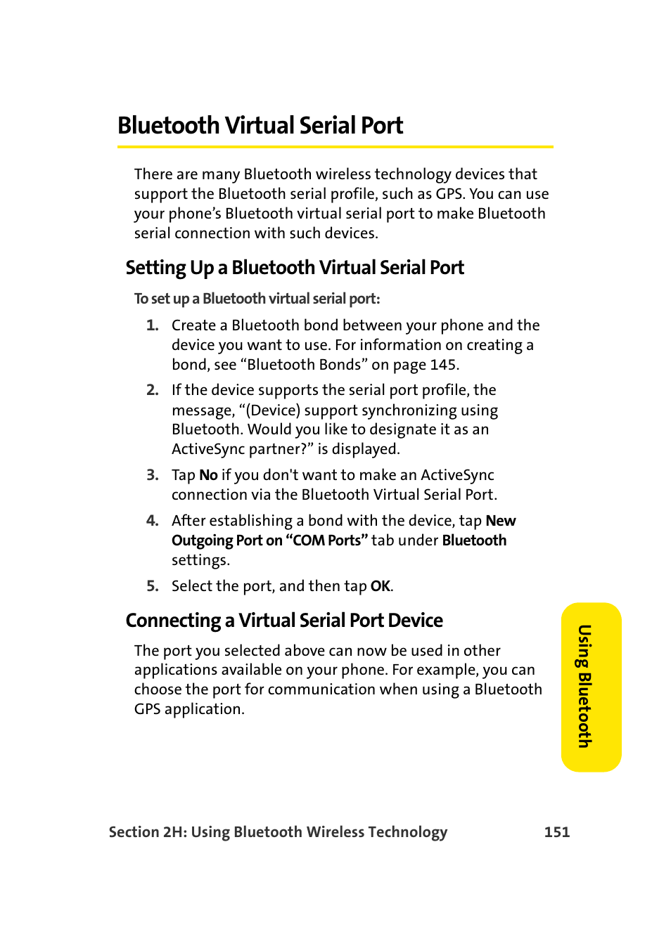 Bluetooth virtual serial port, Setting up a bluetooth virtual serial port, Connecting a virtual serial port device | Samsung SCH-I830MSASPR User Manual | Page 159 / 236