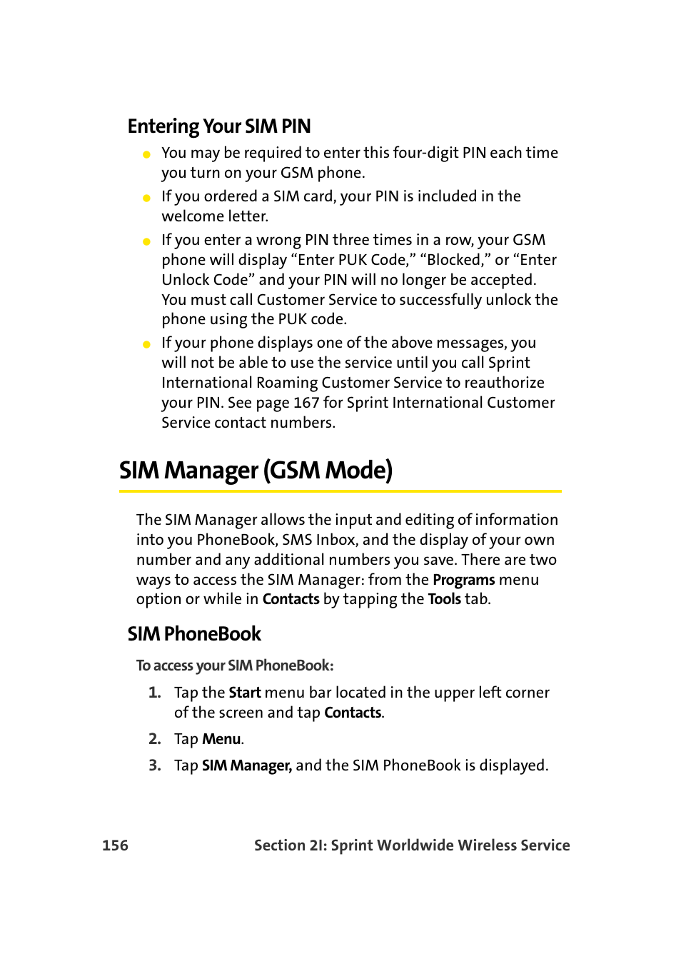 Entering your sim pin, Sim manager (gsm mode), Sim phonebook | Samsung SCH-I830MSASPR User Manual | Page 164 / 236