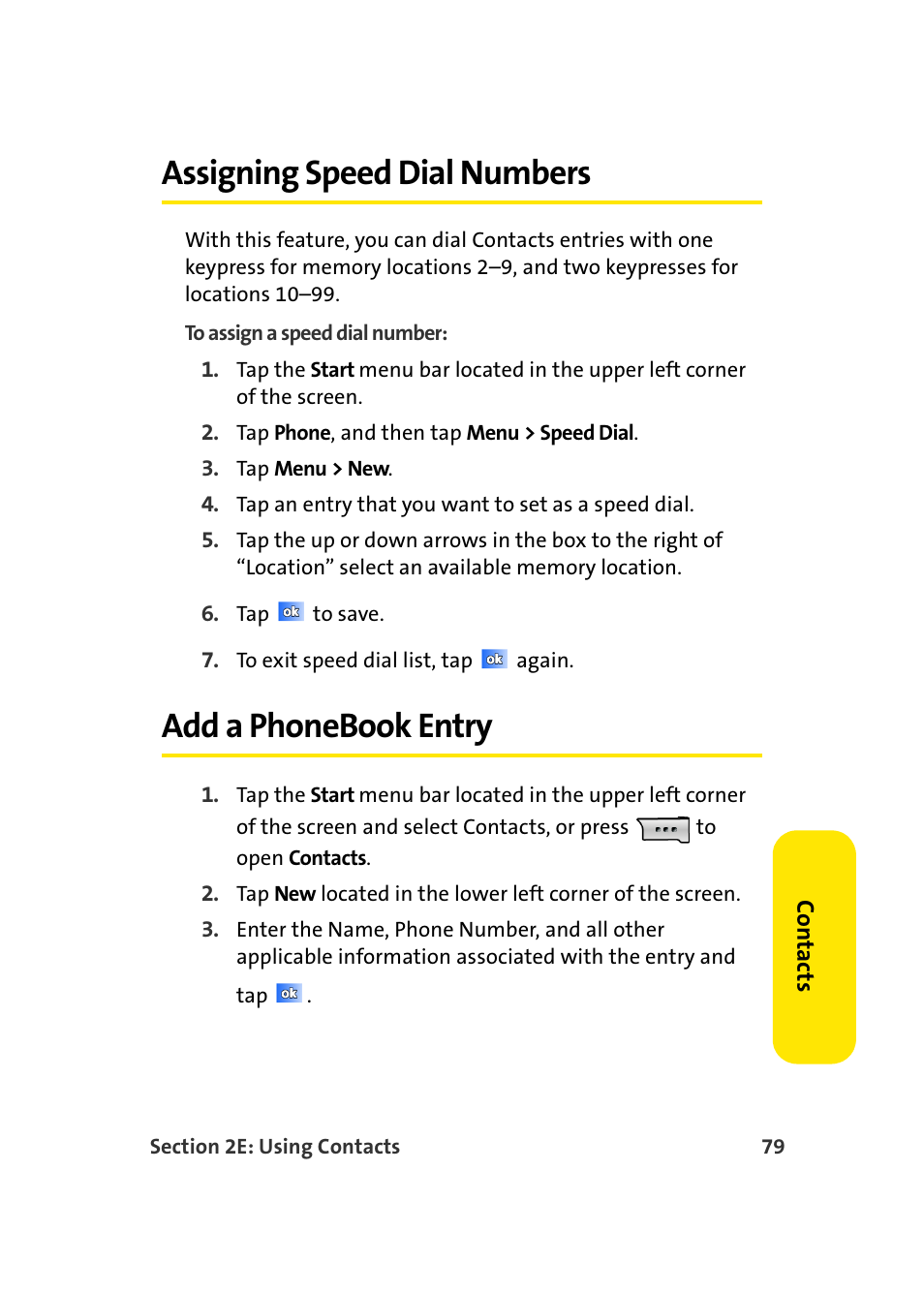 Assigning speed dial numbers, Add a phonebook entry | Samsung SCH-I830MSASPR User Manual | Page 87 / 236