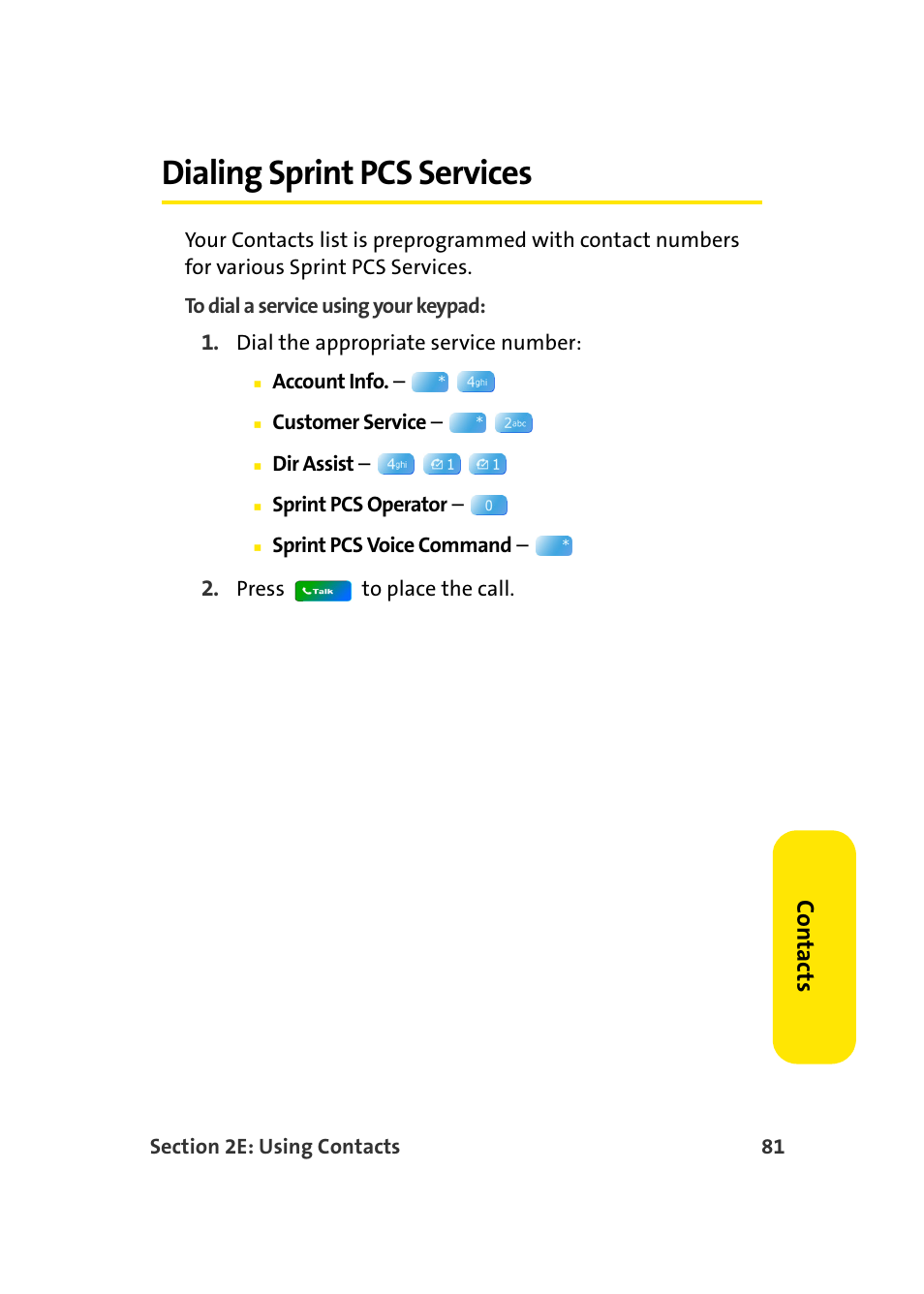 Dialing sprint pcs services, Co n ta ct s | Samsung SCH-I830MSASPR User Manual | Page 89 / 236