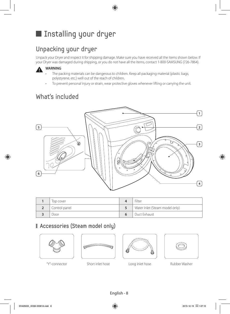 Installing your dryer, Unpacking your dryer, What’s included | Accessories (steam model only) | Samsung DV42H5200GF-A3 User Manual | Page 8 / 132
