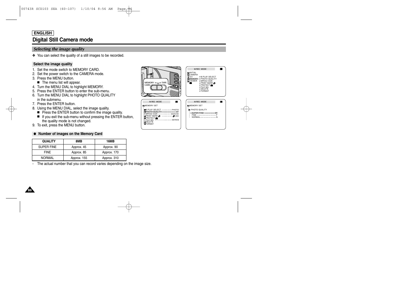 Digital still camera mode, Selecting the image quality | Samsung SC-D103-XAC User Manual | Page 90 / 112