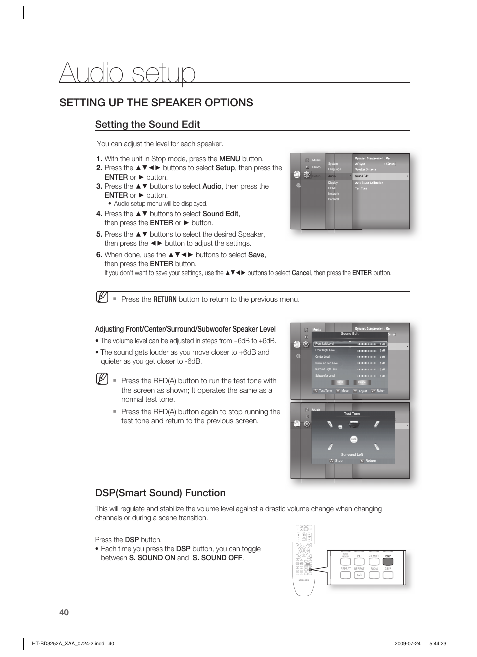 Audio setup, Setting up the speaker options, Setting the sound edit | Dsp(smart sound) function, Audio setup menu will be displayed | Samsung HT-BD3252T-XAA User Manual | Page 40 / 103