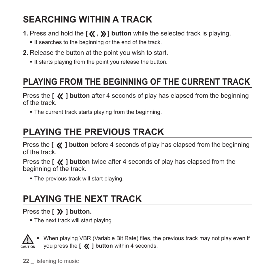 Searching within a track, Playing from the beginning of the current track, Playing the previous track | Playing the next track | Samsung YP-S2ZB-XAA User Manual | Page 22 / 31