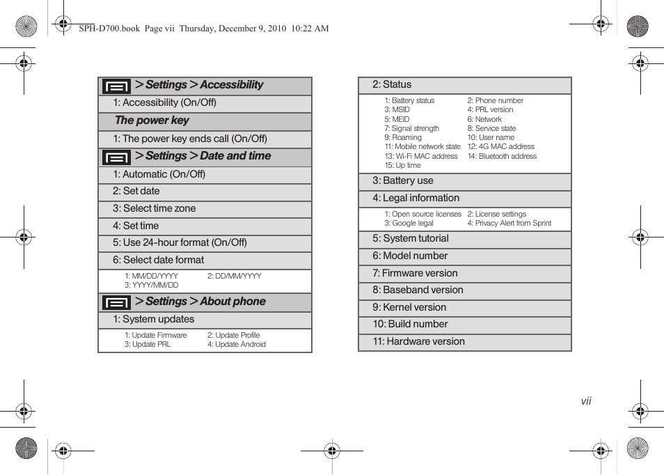 Settings > accessibility, The power key, Settings > date and time | Settings > about phone | Samsung OPH-D700ZKMSPR User Manual | Page 13 / 282