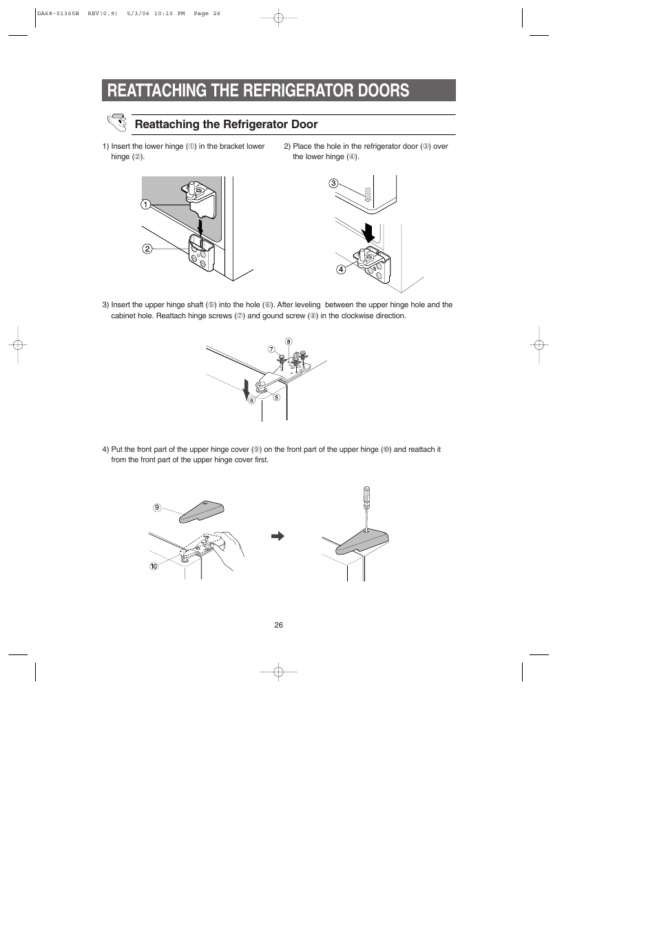 Reattaching the refrigerator doors, Reattaching the refrigerator door | Samsung RS2623SL-XAA User Manual | Page 26 / 40