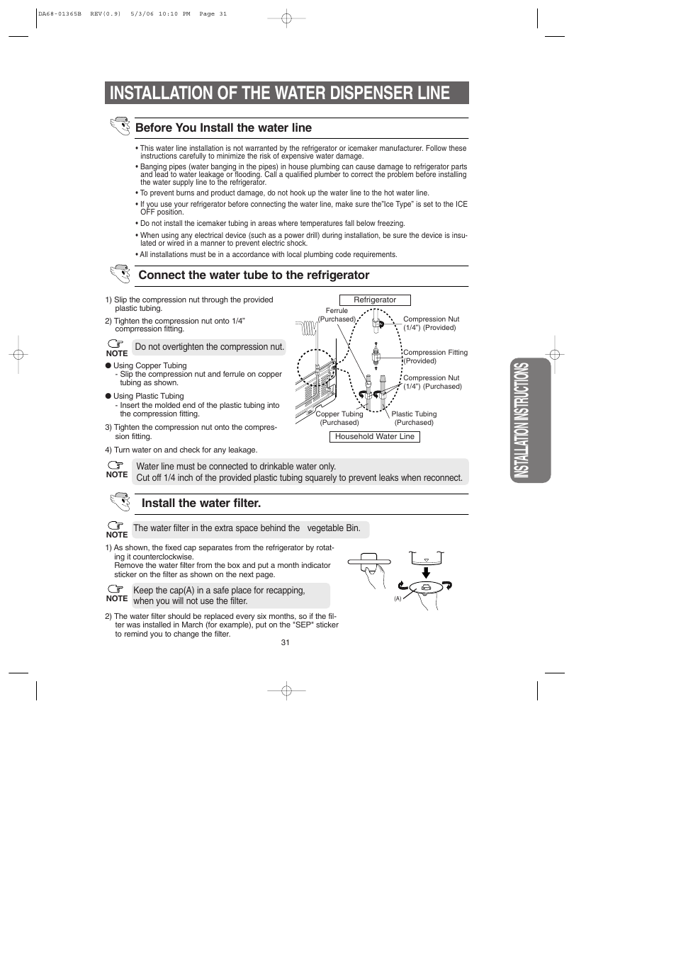 Installation of the water dispenser line, Inst alla tion instructions, Connect the water tube to the refrigerator | Before you install the water line, Install the water filter | Samsung RS2623SL-XAA User Manual | Page 31 / 40