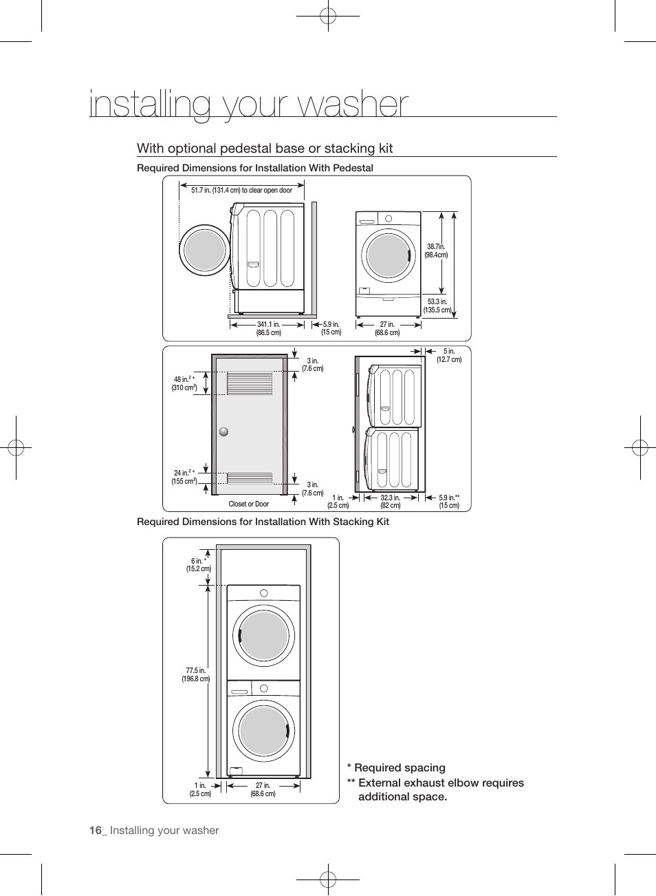 Installing your washer, With optional pedestal base or stacking kit | Samsung WF393BTPARA-A1 User Manual | Page 16 / 132