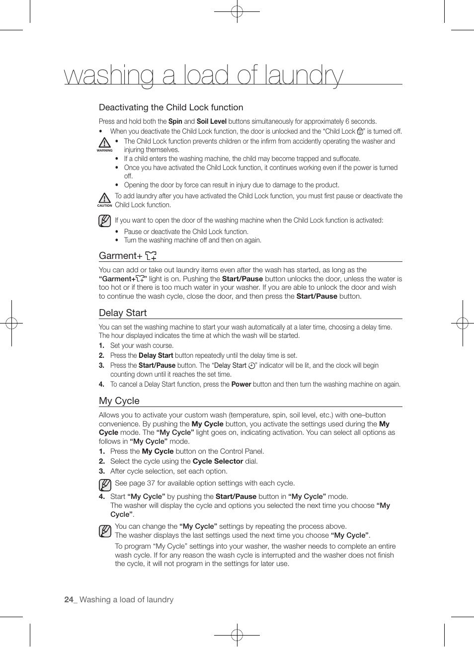 Washing a load of laundry, Garment, Delay start | My cycle | Samsung WF393BTPARA-A1 User Manual | Page 24 / 132