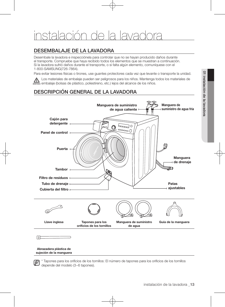 Instalación de la lavadora, Desembalaje de la lavadora, Descripción general de la lavadora | Samsung WF393BTPARA-A1 User Manual | Page 57 / 132