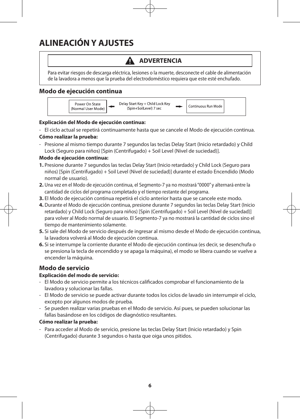 Alineación y ajustes, Modo de ejecución continua, Modo de servicio | Advertencia | Samsung WF361BVBEWR-A2 User Manual | Page 30 / 72