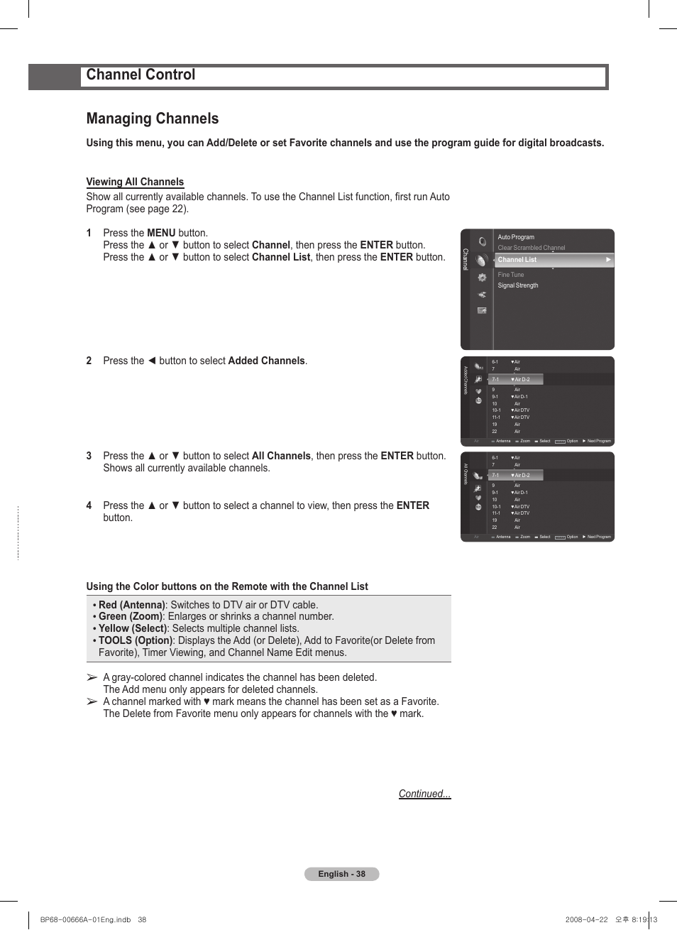 Channel control, Managing channels, Red (antenna) : switches to dtv air or dtv cable | Yellow (select) : selects multiple channel lists | Samsung HL67A510J1FXZA User Manual | Page 38 / 157