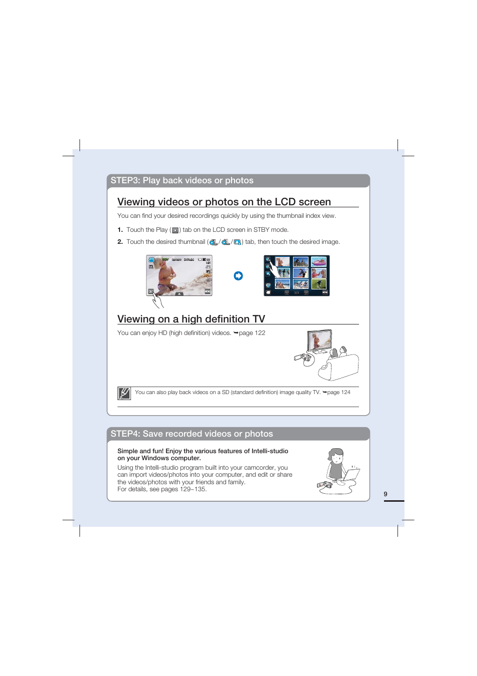 Viewing videos or photos on the lcd screen, Viewing on a high deﬁnition tv | Samsung HMX-S15BN-XAA User Manual | Page 19 / 166