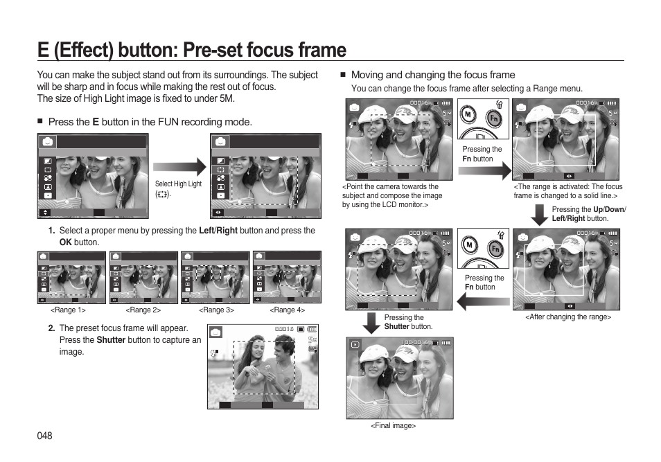 E (effect) button: pre-set focus frame, Press the e button in the fun recording mode, Moving and changing the focus frame | Samsung i8 (User Manual) User Manual | Page 49 / 136