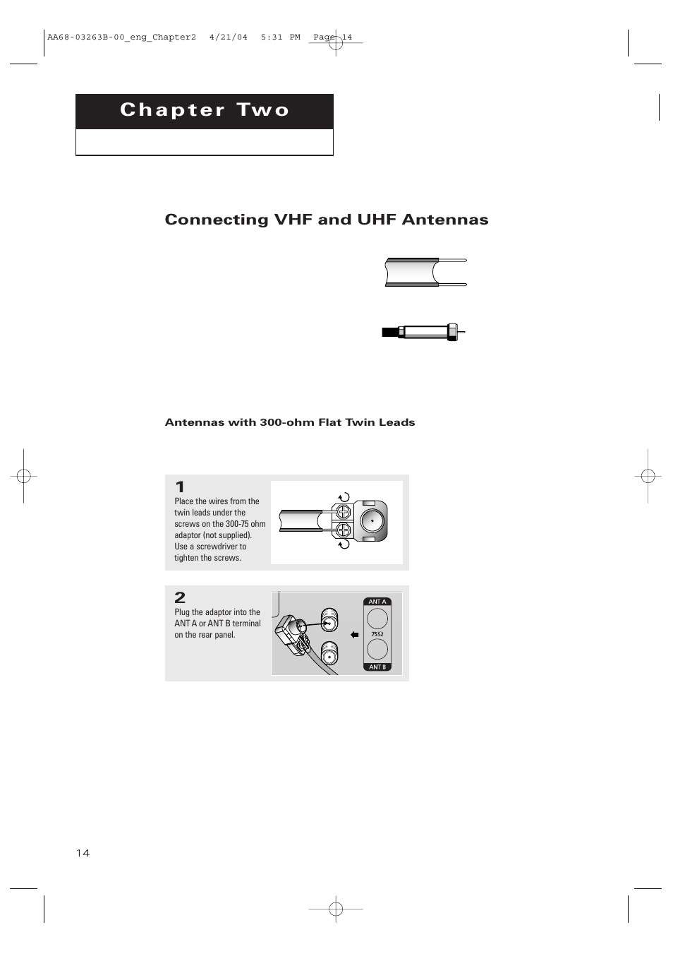 Chapter 2: installation, Connecting vhf and uhf antennas, Antennas with 300-ohm flat twin leads | Samsung TXP2675WHX-XAA User Manual | Page 14 / 80