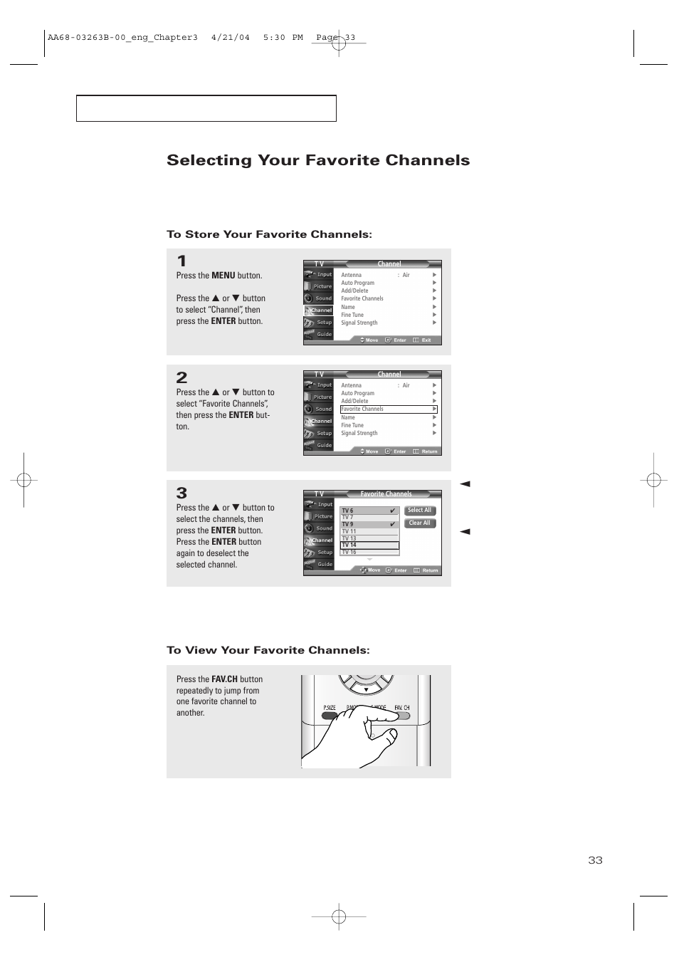 Selecting your favorite channels, To store your favorite channels, To view your favorite channels | Samsung TXP2675WHX-XAA User Manual | Page 33 / 80