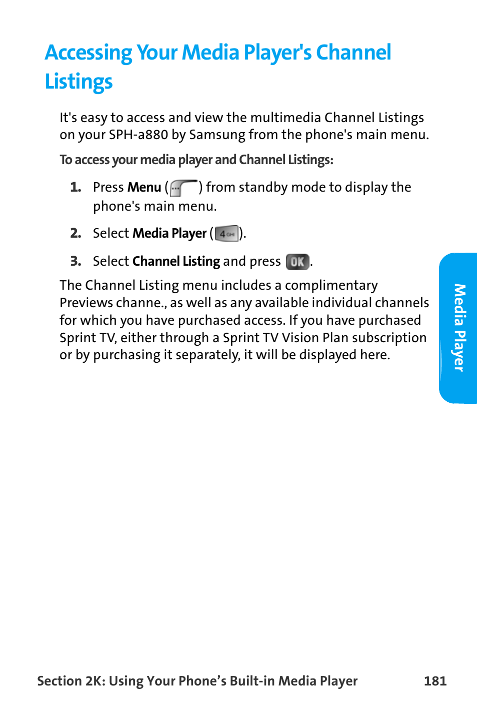 Accessing your media player's channel listings | Samsung SPH-A880TSAQST User Manual | Page 189 / 259