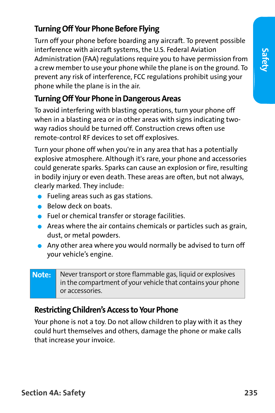 Saf e ty, Turning off your phone before flying, Turning off your phone in dangerous areas | Restricting children’s access to your phone | Samsung SPH-A880TSAQST User Manual | Page 243 / 259
