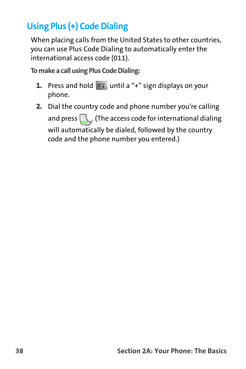 Using plus (+) code dialing | Samsung SPH-A880TSAQST User Manual | Page 46 / 259