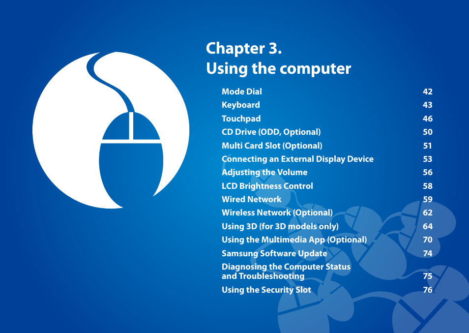 Chapter 3. using the computer | Samsung NP700G7C-T01US User Manual | Page 42 / 139