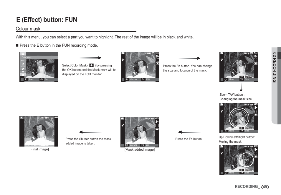 E (effect) button: fun, Colour mask, 02 recording | 49 recording | Samsung I80 User Manual | Page 50 / 132