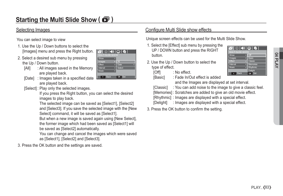 Starting the multi slide show (  ), Selecting images, Configure multi slide show effects | 04 play | Samsung I80 User Manual | Page 84 / 132