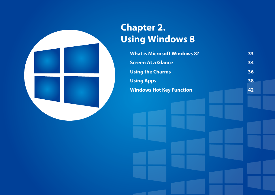 Chapter 2. using windows 8 | Samsung XE500T1C-A01US User Manual | Page 33 / 119