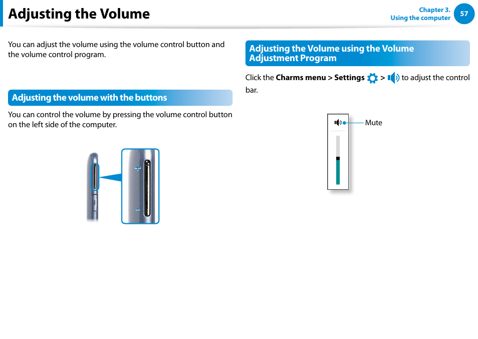 Adjusting the volume, Adjusting the volume with the buttons | Samsung XE500T1C-A01US User Manual | Page 58 / 119