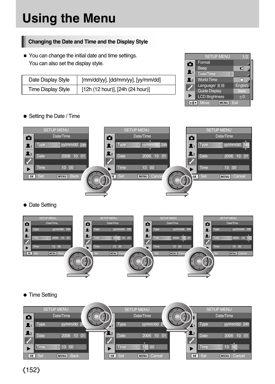Using the menu, Ŝ152ş, Ƃ setting the date / time | Ƃ date setting, Ƃ time setting | Samsung Digital Camera (empowered to achieve) User Manual | Page 153 / 262