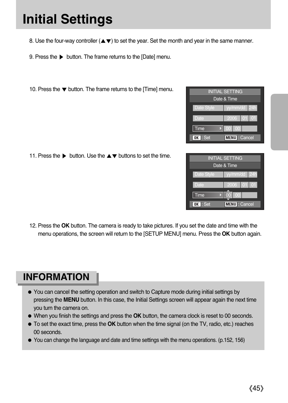 Initial settings, Information, Ŝ45ş | Samsung Digital Camera (empowered to achieve) User Manual | Page 46 / 262