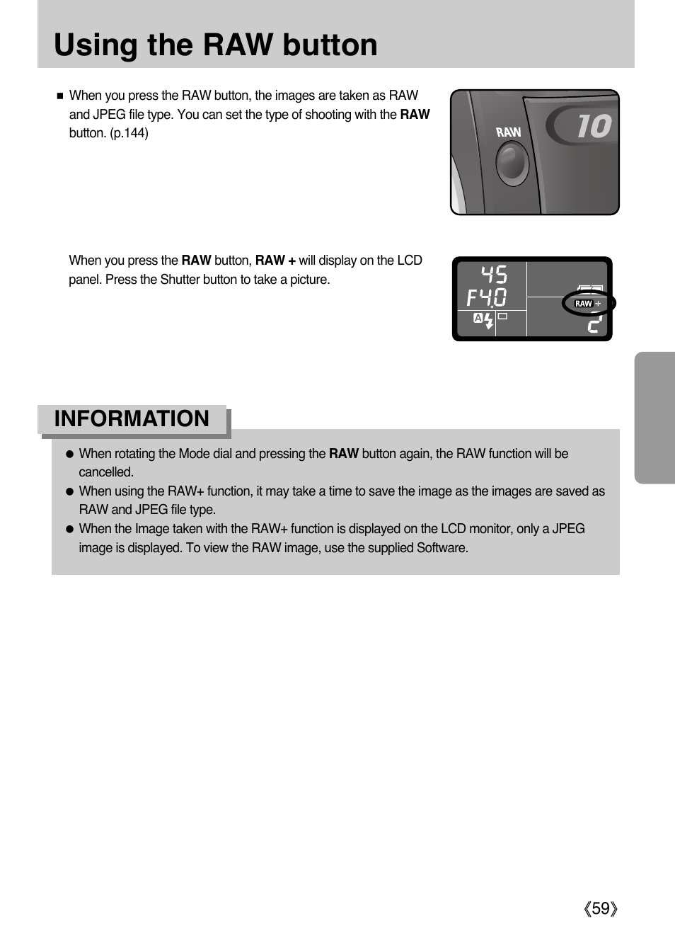 Using the raw button, Information | Samsung Digital Camera (empowered to achieve) User Manual | Page 60 / 262