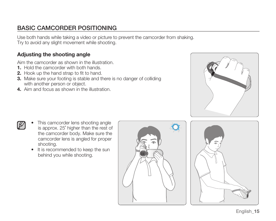 Basic camcorder positioning | Samsung SMX-C10RN-XAC User Manual | Page 29 / 143