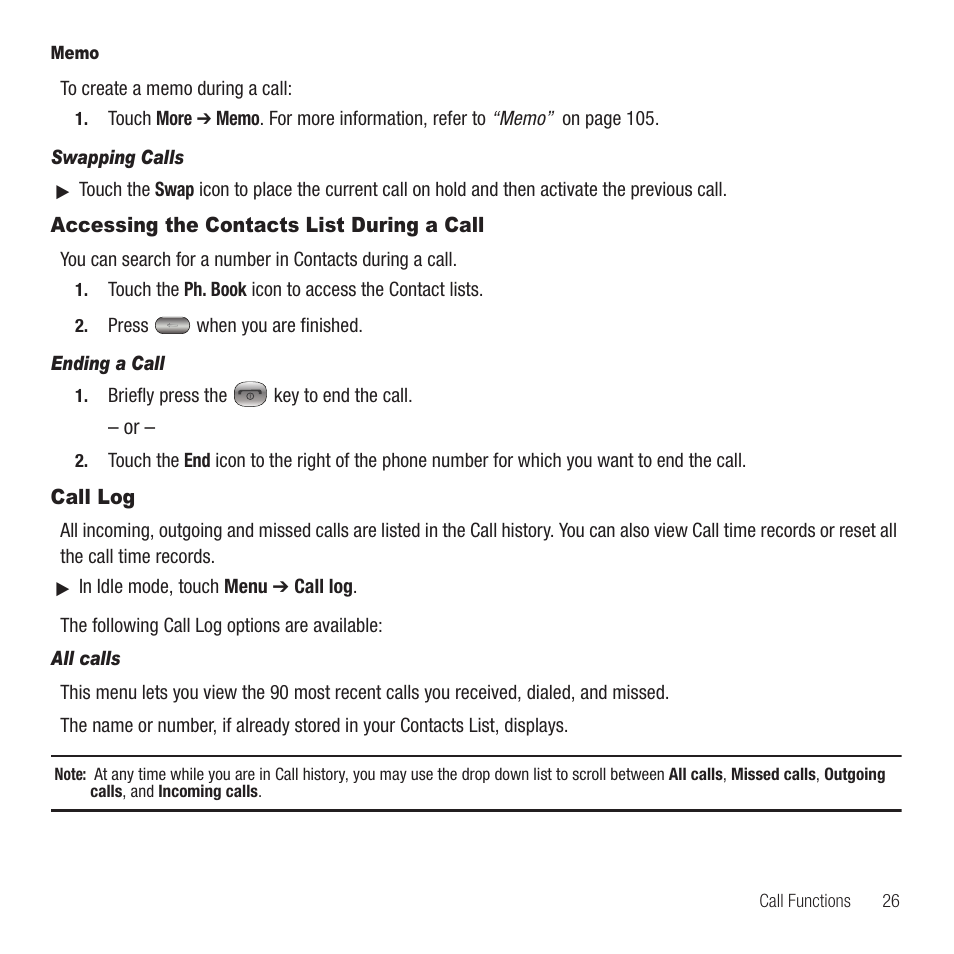 Accessing the contacts list during a call, Call log, Accessing the contacts list during a call call log | Samsung SGH-T749ZAATMB User Manual | Page 29 / 199