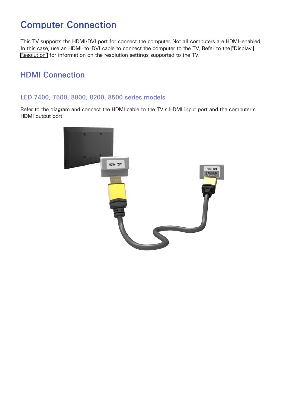 Computer connection, Hdmi connection, Led 7400, 7500, 8000, 8200, 8500 series models | Samsung UN55F8000AFXZA User Manual | Page 25 / 179