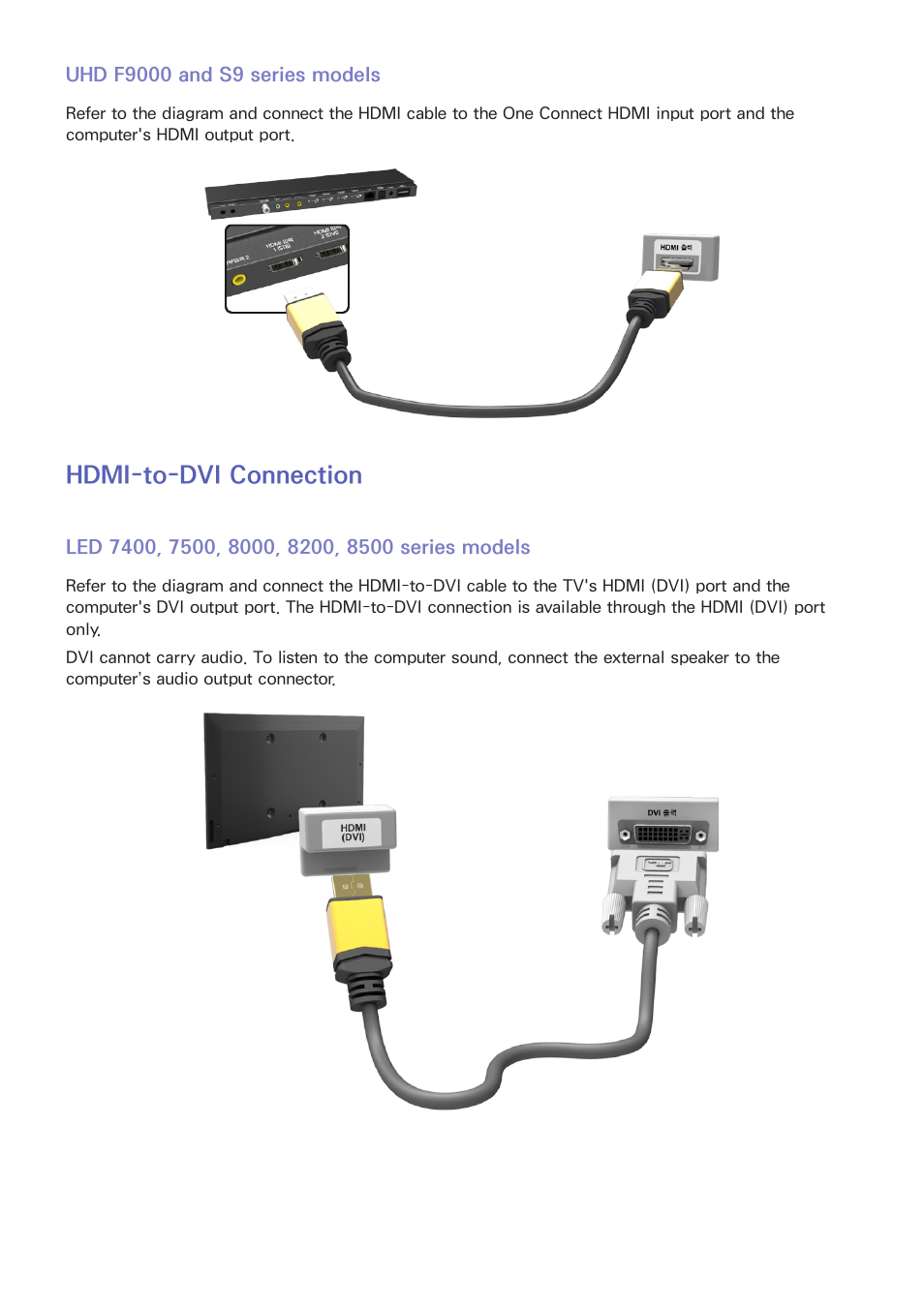 Uhd f9000 and s9 series models, Hdmi-to-dvi connection, Led 7400, 7500, 8000, 8200, 8500 series models | Samsung UN55F8000AFXZA User Manual | Page 26 / 179