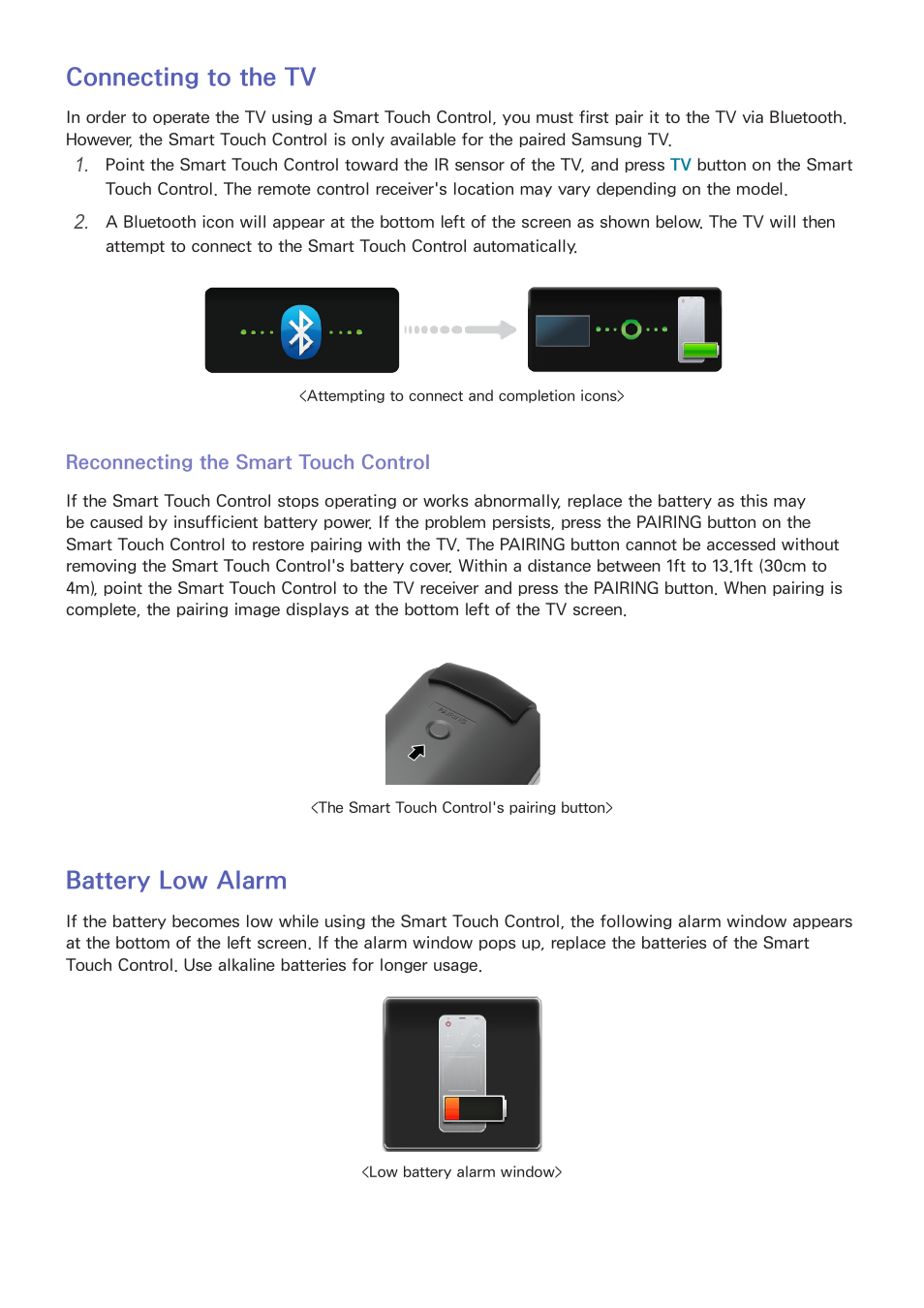 Connecting to the tv, Reconnecting the smart touch control, Battery low alarm | Samsung UN55F8000AFXZA User Manual | Page 48 / 179