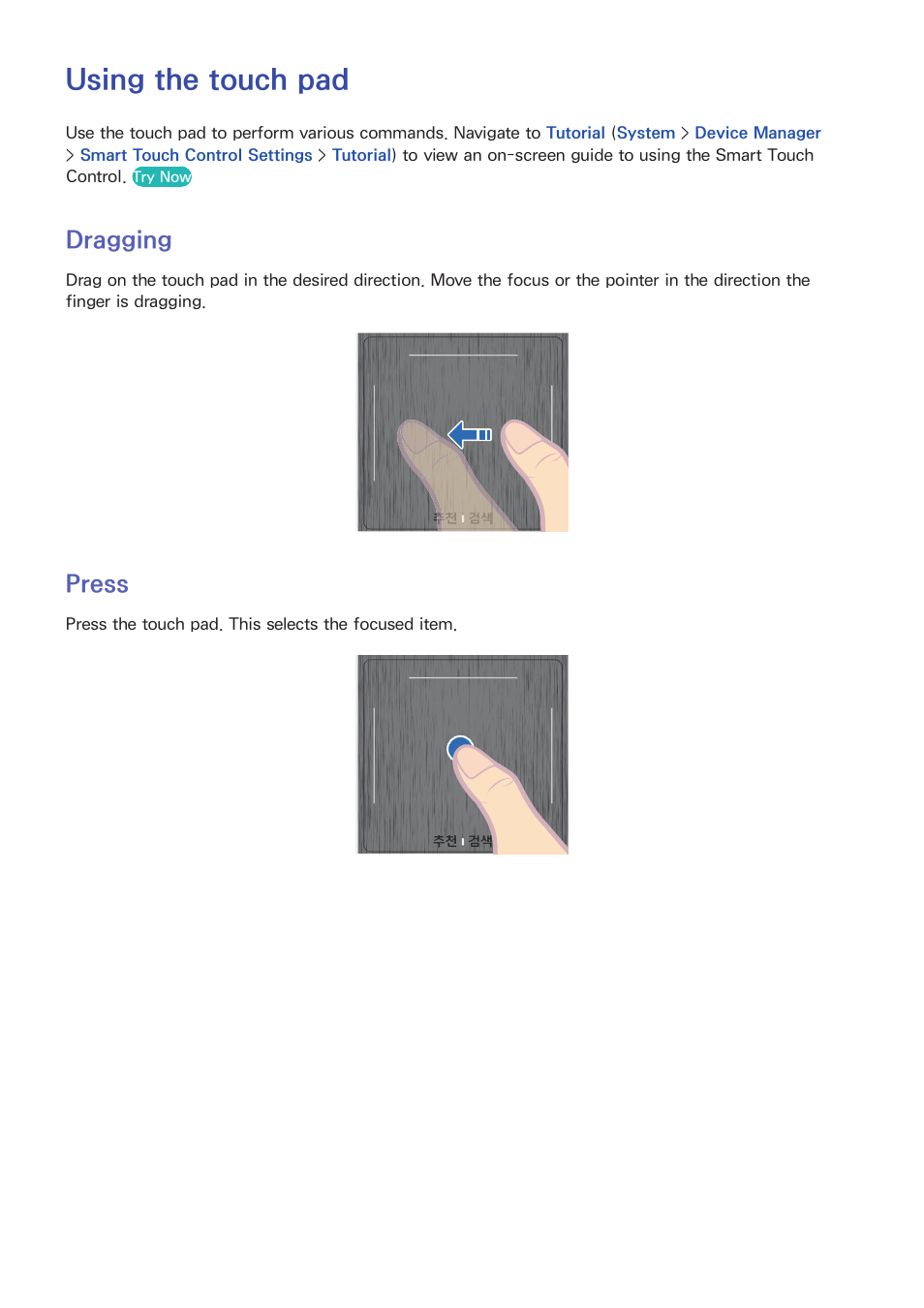 Using the touch pad, 44 dragging, 44 press | O "using the touch pad" fo, Dragging, Press | Samsung UN55F8000AFXZA User Manual | Page 51 / 179