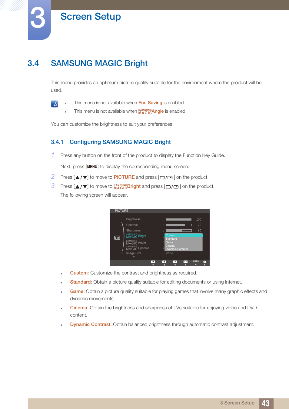 4 samsung magic bright, 1 configuring samsung magic bright, Samsung magic bright | Configuring samsung magic bright, Screen setup | Samsung LS24C370HL-ZA User Manual | Page 43 / 98