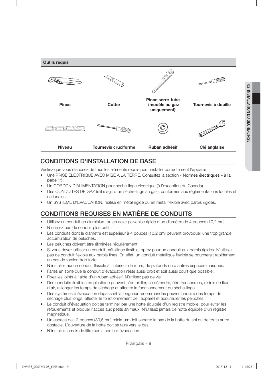 Conditions d'installation de base, Conditions requises en matière de conduits | Samsung DV435ETGJWR-A1 User Manual | Page 57 / 144