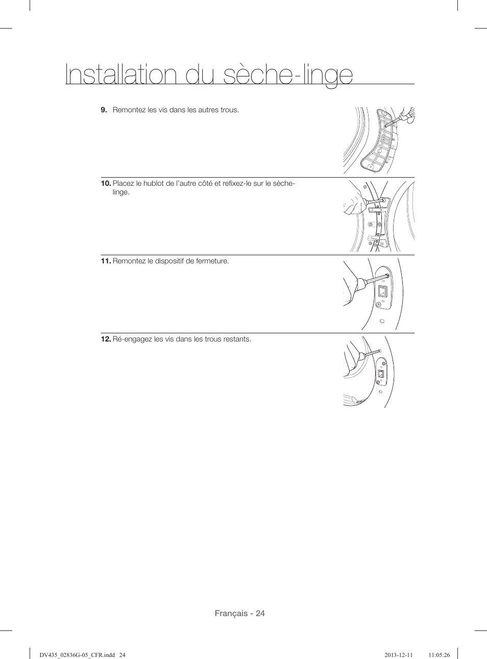 Installation du sèche-linge | Samsung DV435ETGJWR-A1 User Manual | Page 72 / 144