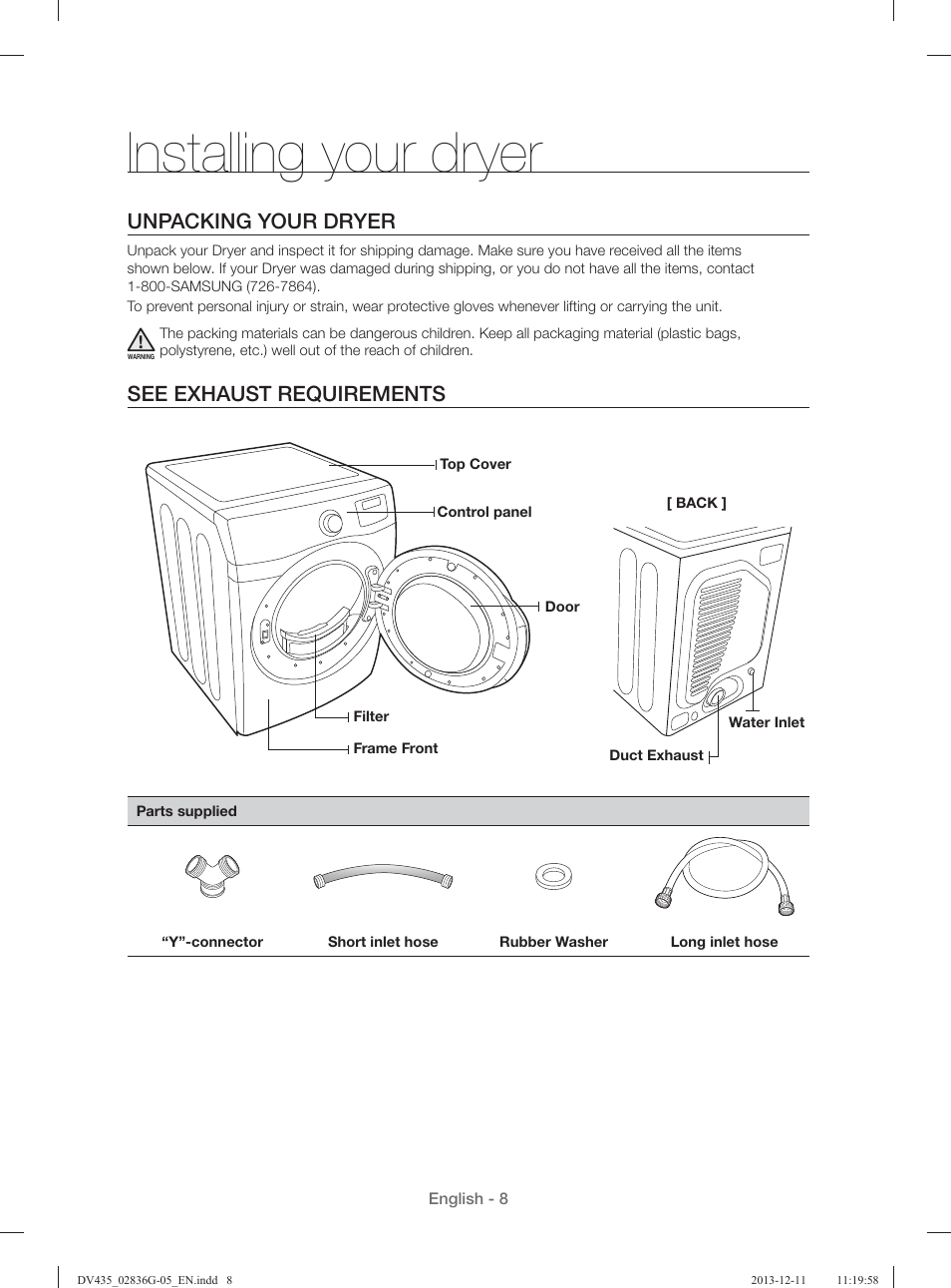 Installing your dryer, Unpacking your dryer, See exhaust requirements | Samsung DV435ETGJWR-A1 User Manual | Page 8 / 144