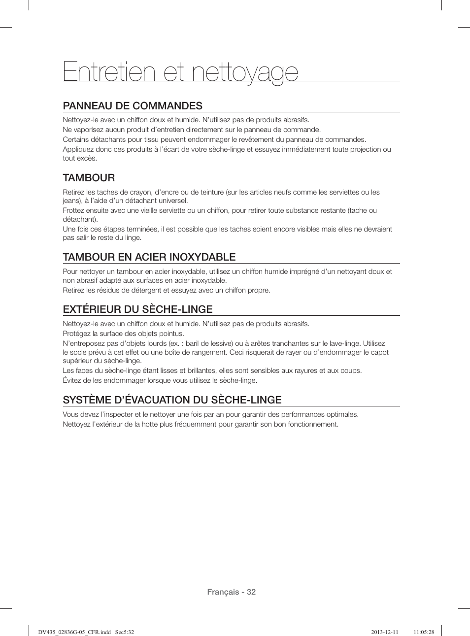 Entretien et nettoyage, Panneau de commandes, Tambour | Tambour en acier inoxydable, Extérieur du sèche-linge, Système d’évacuation du sèche-linge | Samsung DV435ETGJWR-A1 User Manual | Page 80 / 144