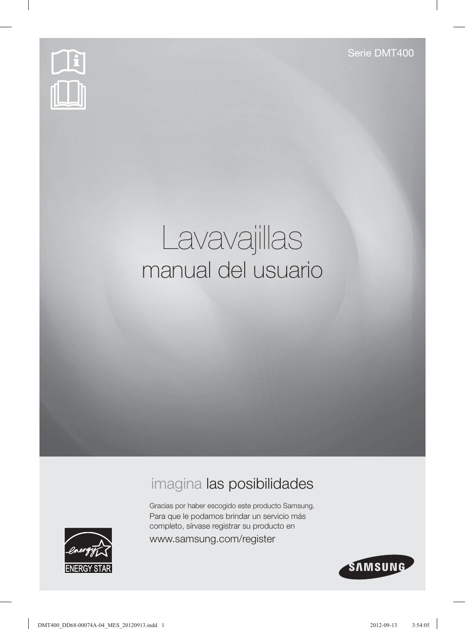 Lavavajillas, Manual del usuario, Imagina las posibilidades | Samsung DMT400RHS-XAA User Manual | Page 65 / 96