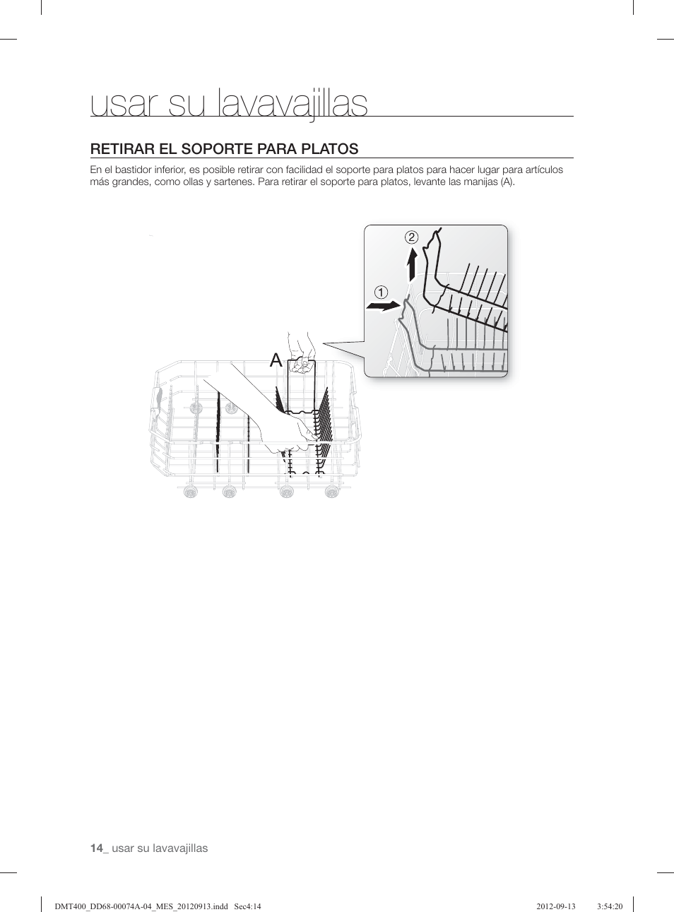 Usar su lavavajillas, Retirar el soporte para platos | Samsung DMT400RHS-XAA User Manual | Page 78 / 96